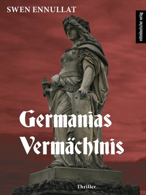 cover image of Germanias Vermächtnis